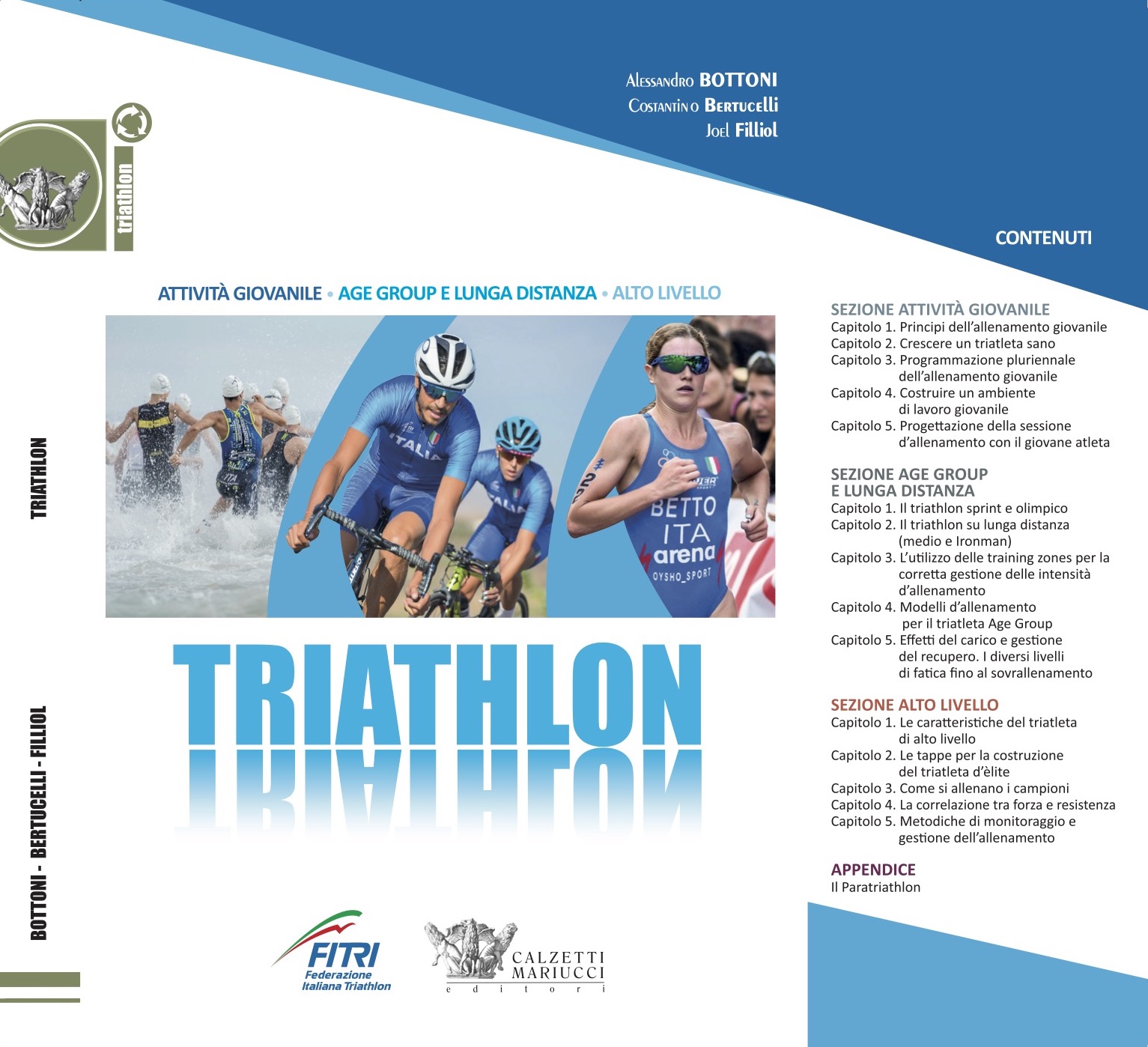 “TRIATHLON. Attività Giovanile, Age Group e Lunga Distanza, Alto Livello” in vendita online