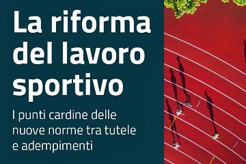 Vademecum con le novità apportate dalla recente riforma dello Sport