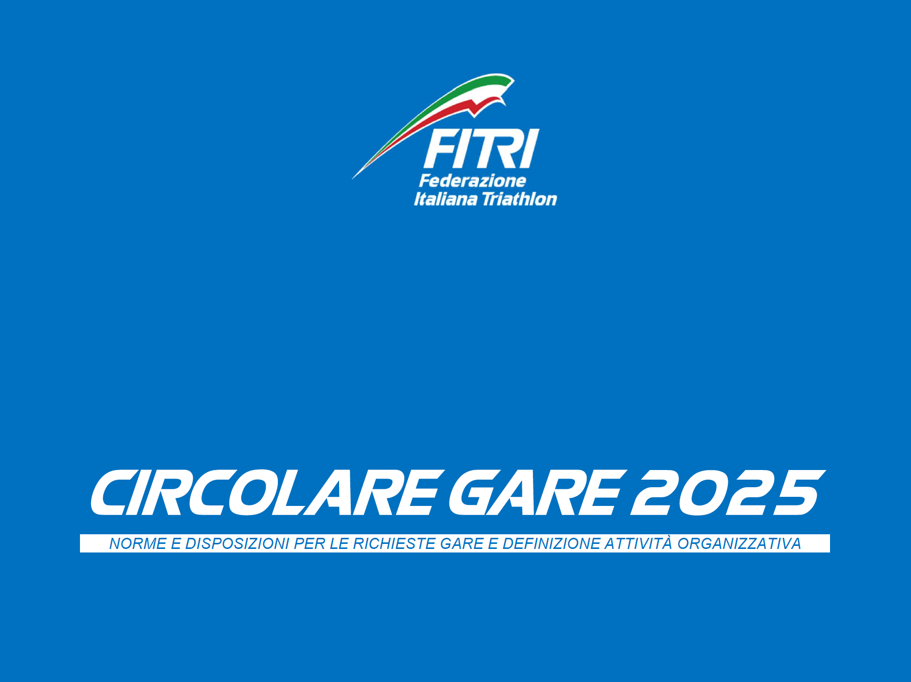 Online la Circolare Gare per la stagione 2025