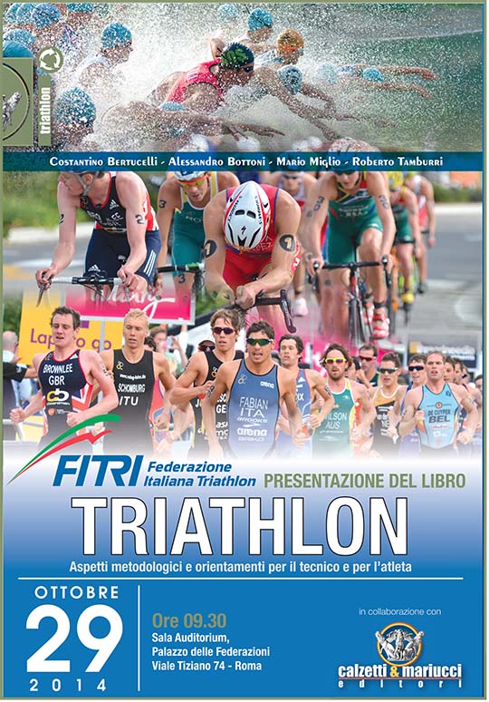 Presentata la pubblicazione FITRI: TRIATHLON Aspetti metodologici e orientamenti per il tecnico e per l'atleta