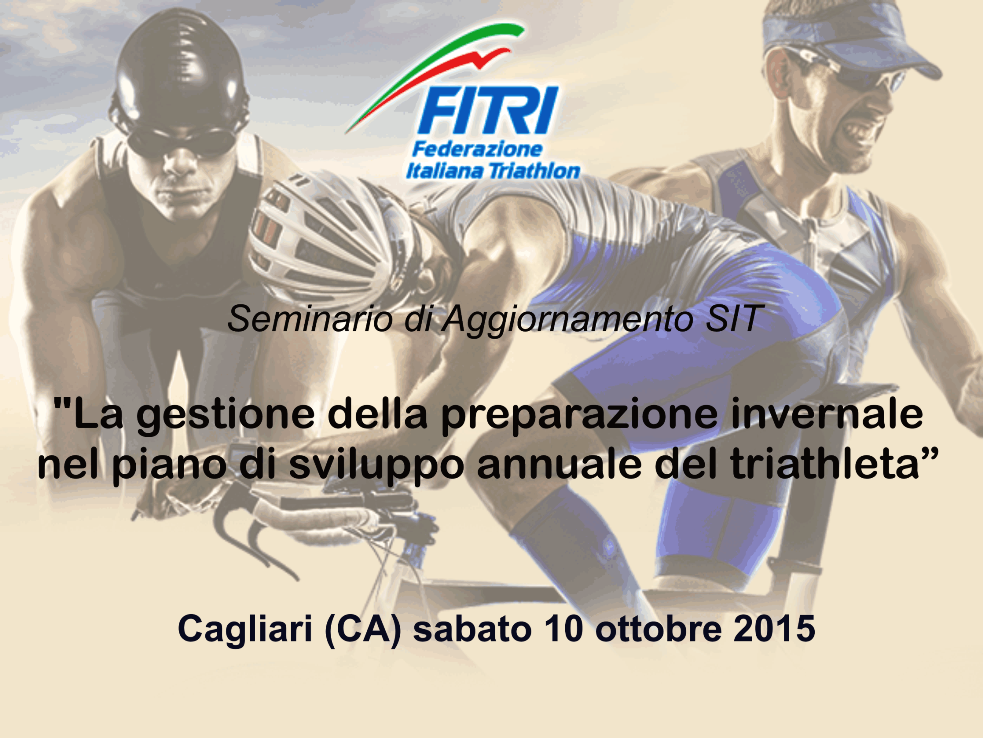 Seminario di aggiornamento FITRI: La gestione della preparazione invernale nel piano di sviluppo annuale del triathleta