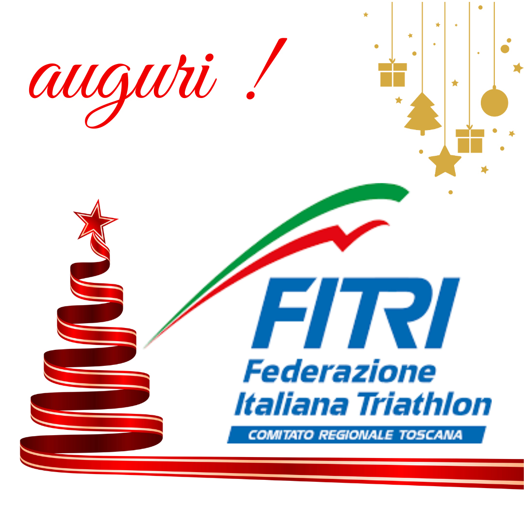 Auguri di Buone Feste a tutti dal Comitato Regionale FITri Toscana!