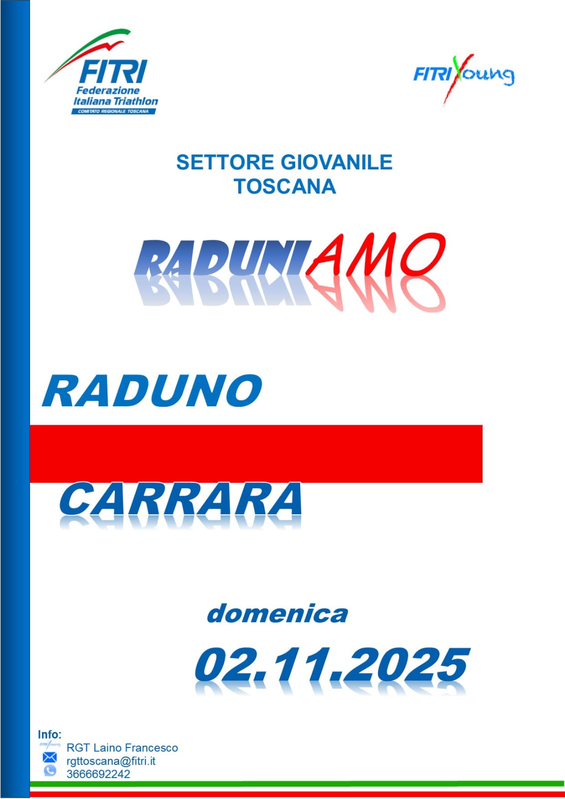 EVENTO ANNULLATO! RADUNI...AMO 2025 - tappa del 2 Novembre - LUNI (SP)