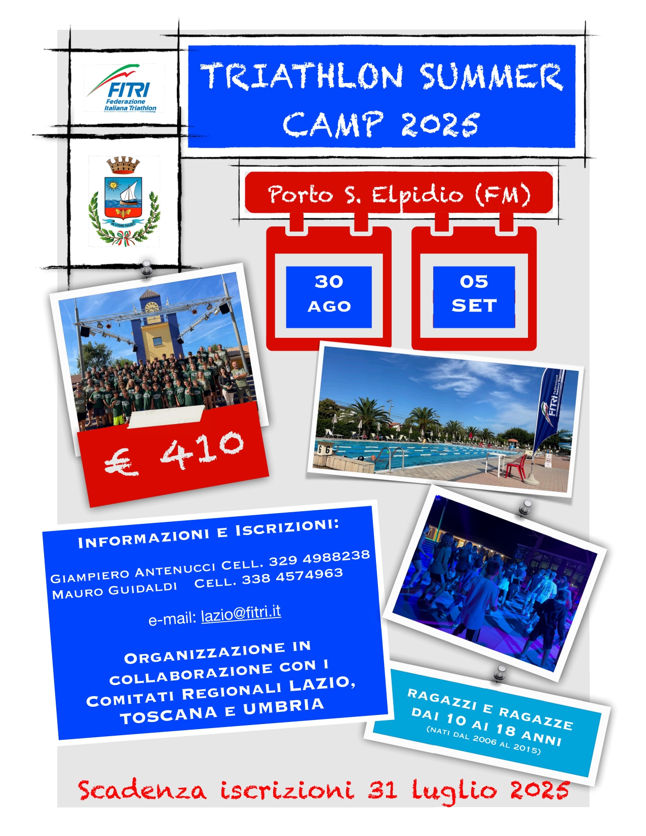 TRIATHLON SUMMER CAMP 2025! ATTENZIONE LE DATE SONO CAMBIATE: dal 30 agosto al 5 settembre a PORTO S. ELPIDIO (FM) Scadenza iscrizioni: 31 luglio
